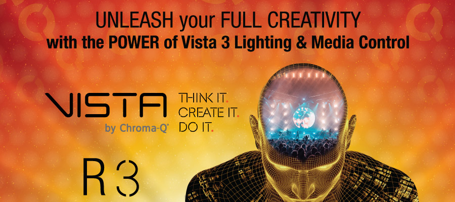 Vista 3 by Chroma-Q Software Release 3 is Now Live